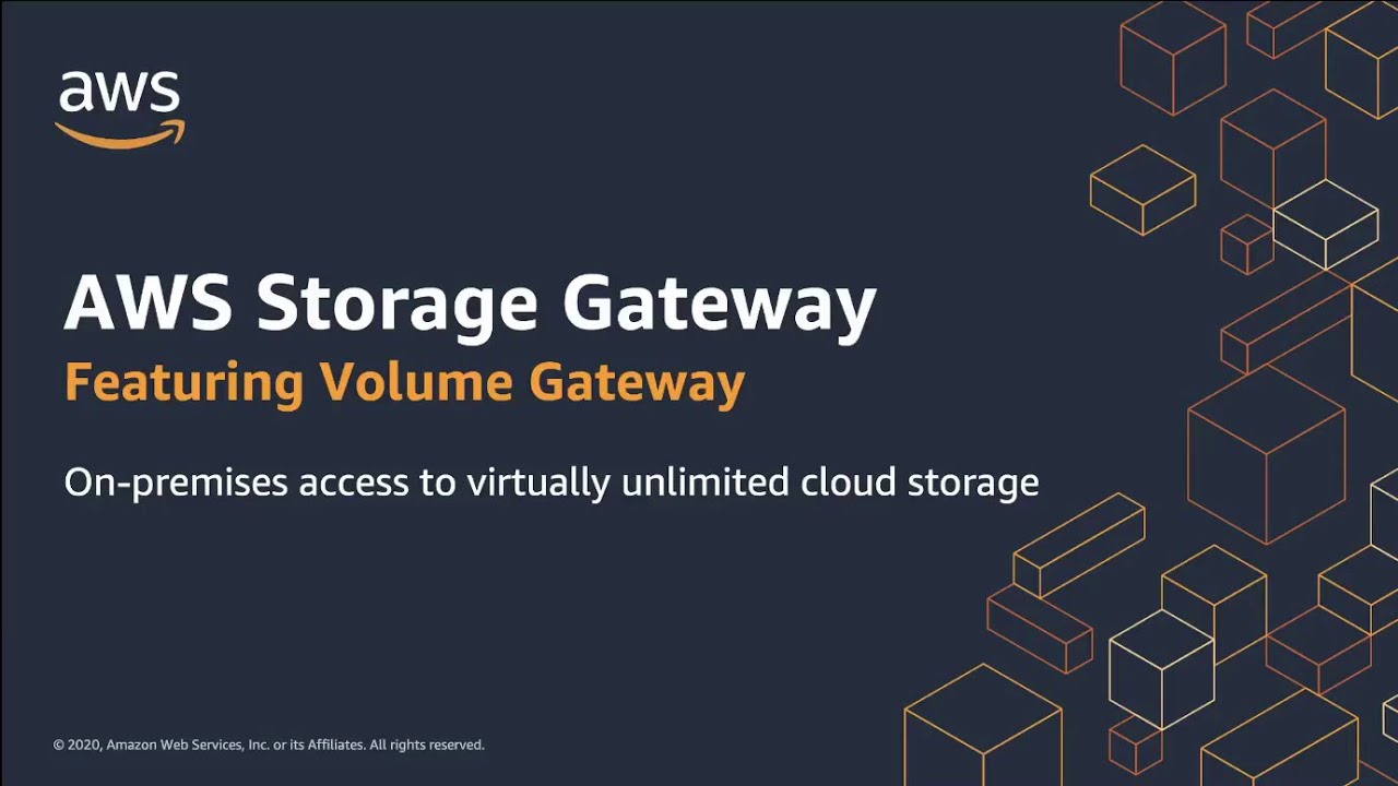"Promotional graphic for AWS Storage Gateway featuring Volume Gateway, highlighting on-premises access to virtually unlimited cloud storage, with geometric cube designs in the background."