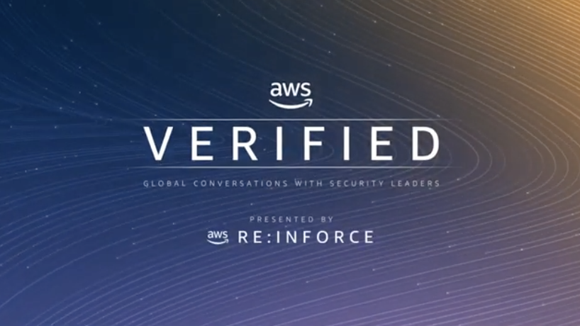 "Text reading 'AWS Verified: Global Conversations with Security Leaders, presented by AWS re:Inforce' on a gradient background with subtle line patterns."
