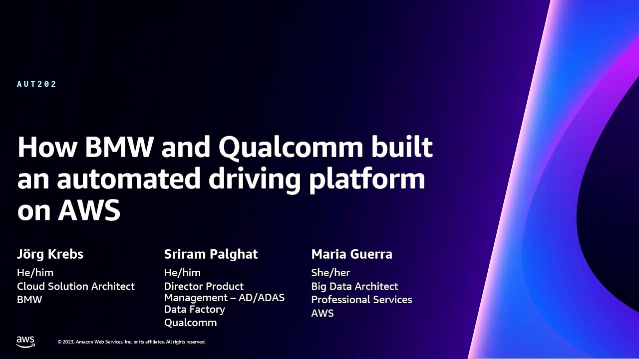 YouTube thumbnail for the presentation 'How BMW and Qualcomm built an automated driving platform on AWS', featuring Jörg Krebs (BMW), Sriram Palghat (Qualcomm), and Maria Guerra (AWS).