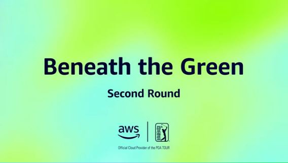 Text reading "Beneath the Green, Second Round" on a green gradient background, with AWS and PGA TOUR logos below.