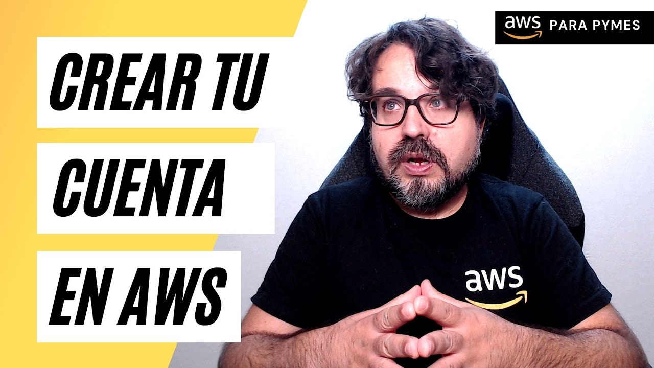 YouTube thumbnail showing a person with glasses and beard in an AWS t-shirt, with the text 'Crear tu cuenta en AWS' and 'AWS para PYMEs' in Spanish, illustrating a tutorial on how to create an AWS account for small and medium-sized businesses.