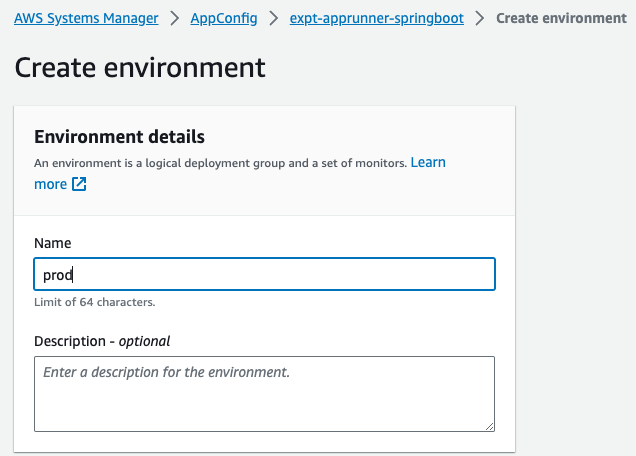Screenshot of the AWS AppConfig interface showing the creation of a 'prod' environment, with environment name and description fields visible.
