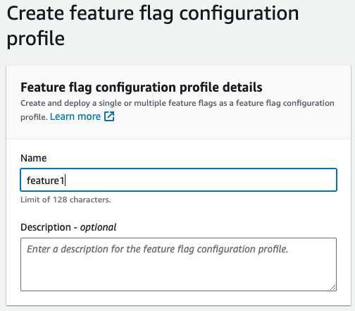 Screenshot of the AWS console form for creating a feature flag configuration profile, showing fields for profile name and optional description.