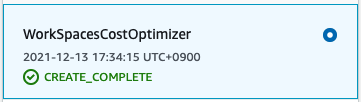 Screenshot of the AWS WorkSpaces Cost Optimizer interface showing a 'CREATE_COMPLETE' status with a timestamp of 2021-12-13 17:34:15 UTC+0900.