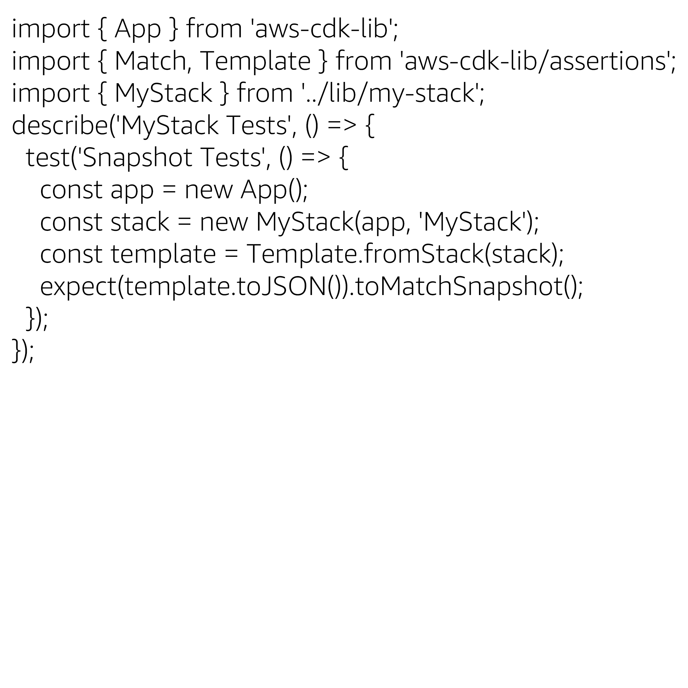 Screenshot of source code demonstrating how to write a unit test for an AWS Cloud Development Kit (CDK) stack using Jest and the CDK assertions library. The code imports modules from 'aws-cdk-lib', sets up a test for snapshot validation of a stack called MyStack, and shows usage of Template.fromStack and expect(...).toMatchSnapshot().