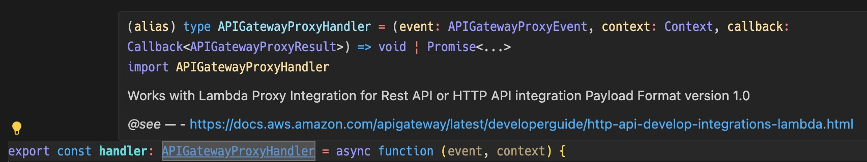 Screenshot showing a TypeScript code example for AWS Lambda APIGatewayProxyHandler, which works with Lambda Proxy Integration for Rest API or HTTP API integration using Payload Format version 1.0. The image includes code and a reference to AWS documentation.