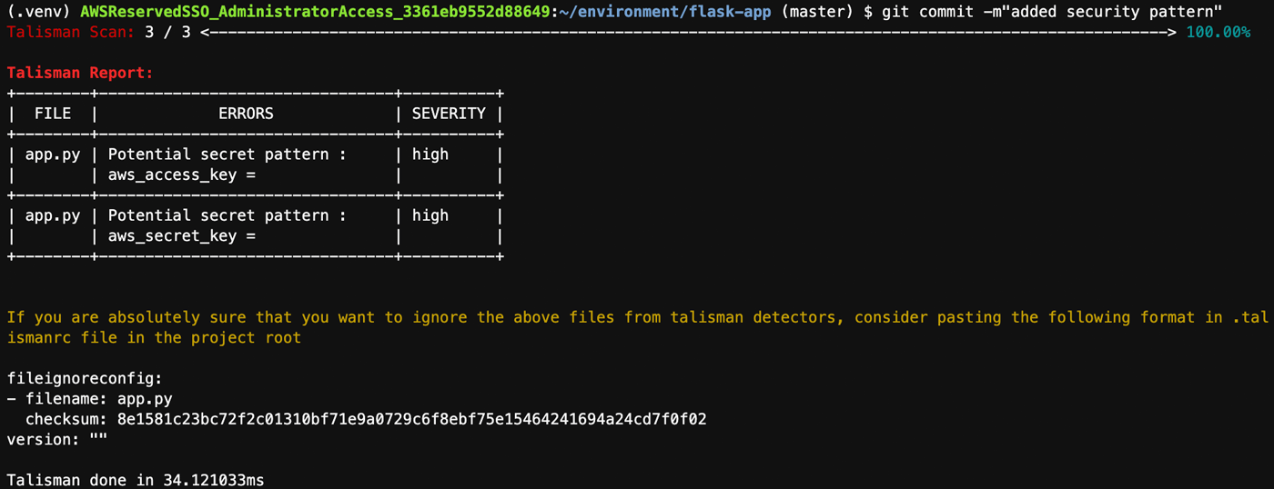 Screenshot of a terminal displaying a Talisman scan report detecting potential AWS secret patterns (aws_access_key and aws_secret_key) in a Flask app commit to app.py, showing errors with high severity and instructions for file ignore config.