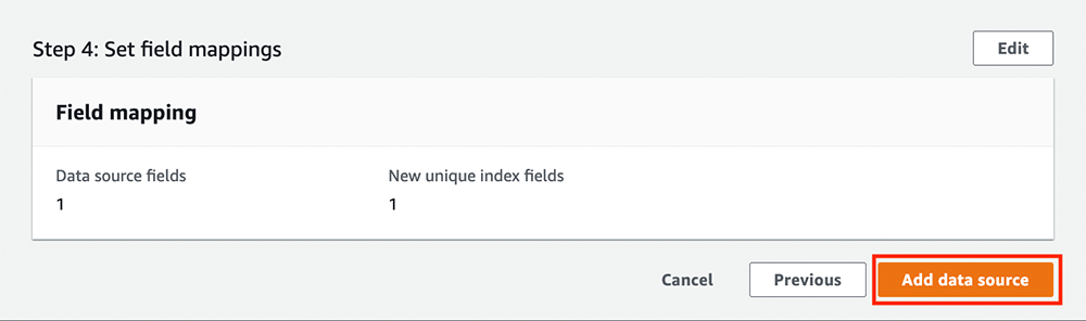 Screenshot of the Amazon Kendra search system interface showing Step 4: Set field mappings. The display includes a Field mapping section with 'Data source fields' and 'New unique index fields', as well as action buttons for 'Cancel,' 'Previous,' and a highlighted 'Add data source' button.