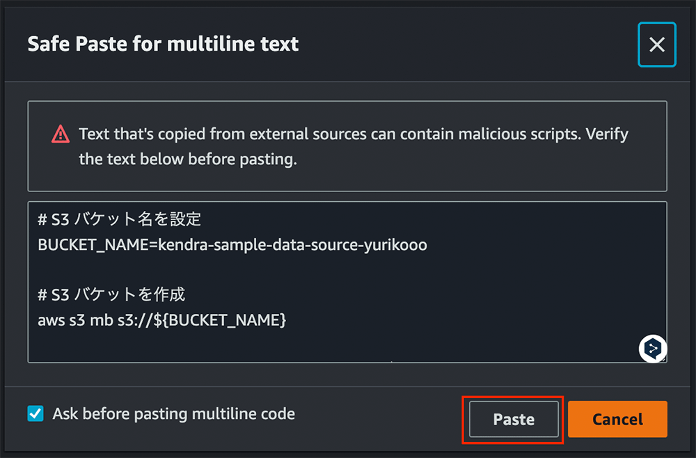 Screenshot of the 'Safe Paste for multiline text' dialog showing a warning about external scripts and instructions for setting and creating an S3 bucket using the AWS CLI, with options to paste or cancel.