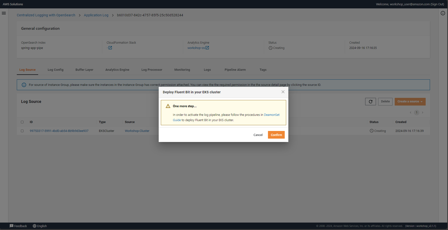 Screenshot showing the AWS Solutions interface for Centralized Logging with OpenSearch, specifically the confirmation step for deploying Fluent Bit in an EKS cluster. The interface displays a prompt to complete the log pipeline activation by following DaemonSet Guide procedures.