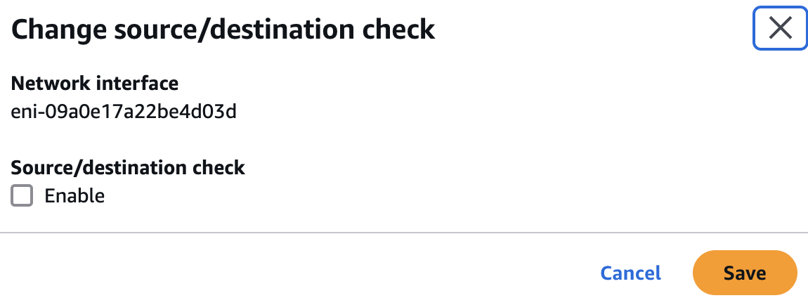 Screenshot showing the 'Change source/destination check' dialog for a network interface (eni-09a0e17a22be4d03d) in AWS, with an option to enable the source/destination check and buttons to cancel or save the changes.