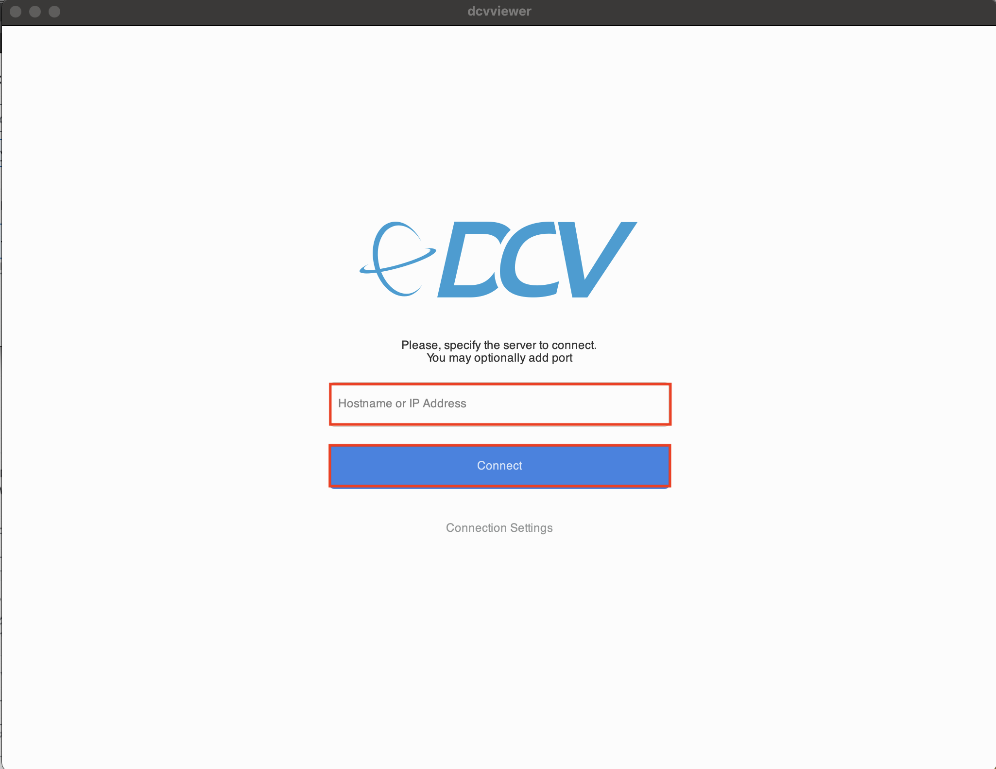 Screenshot of the DCV Viewer application connection prompt, displaying fields for entering a hostname or IP address and a connect button.