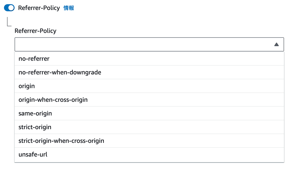 Screenshot showing the Referrer-Policy HTTP header options in an AWS CloudFront interface. The options include no-referrer, no-referrer-when-downgrade, origin, origin-when-cross-origin, same-origin, strict-origin, strict-origin-when-cross-origin, and unsafe-url.