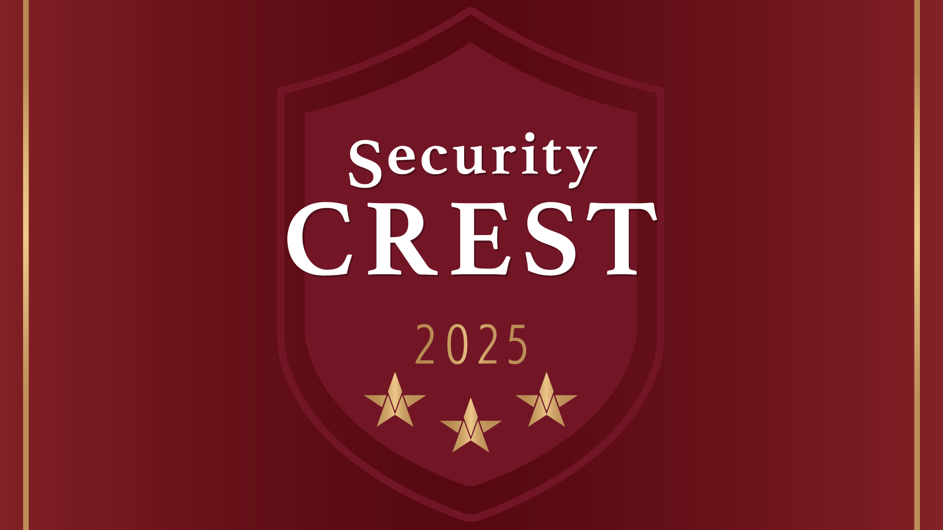 A digital badge displaying a maroon security shield with the text 'Security CREST 2025' and three gold stars, representing a security accolade or recognition for the year 2025.