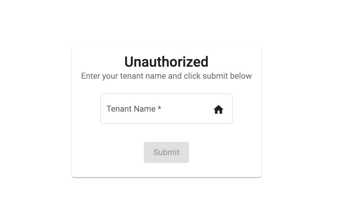 A screenshot of an unauthorized access form prompting the user to enter their tenant name and click submit.