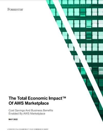 Cover page of the Forrester report titled 'The Total Economic Impact™ Of AWS Marketplace: Cost Savings And Business Benefits Enabled By AWS Marketplace', published in May 2022.