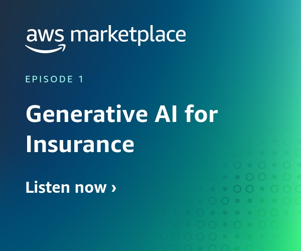 AWS Marketplace promotional graphic for podcast episode 1 titled 'Generative AI for Insurance' with a call to action: Listen now.