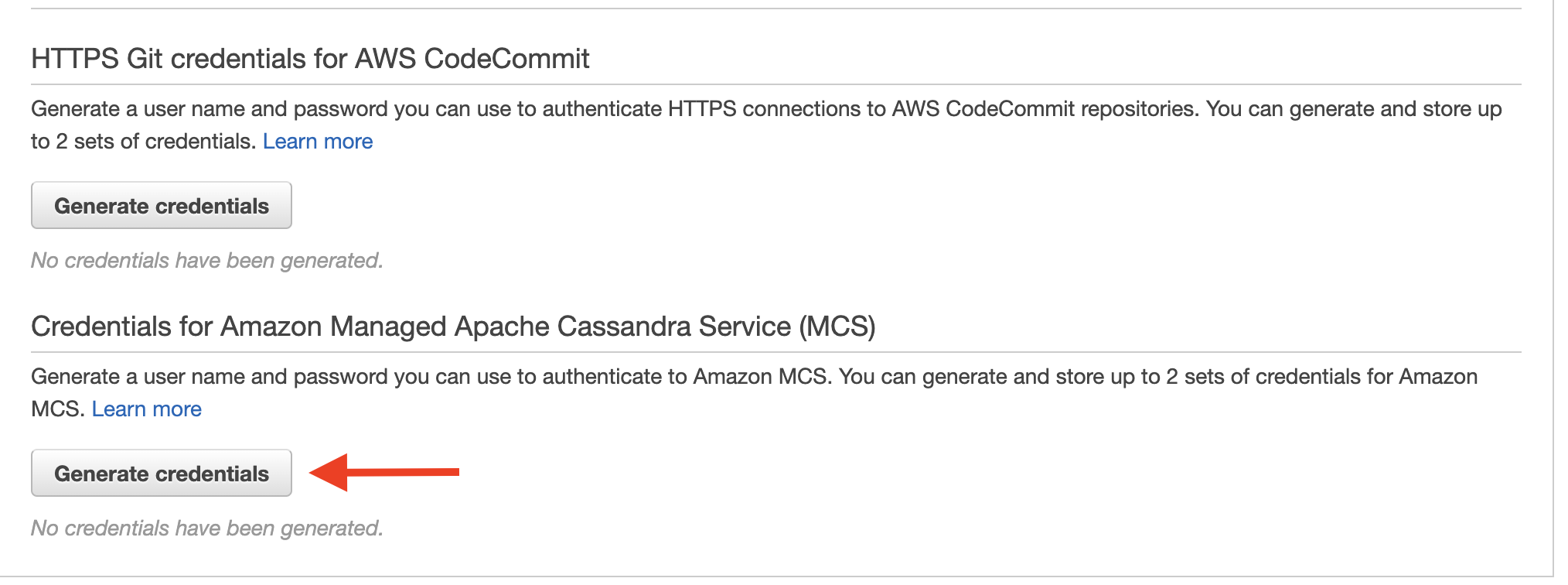 Choose &quot;Generate credentials&quot; to create Amazon Keyspaces credentials for the IAM user