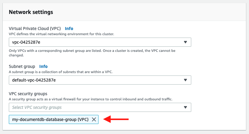 Choose the Amazon VPC subnet group and security group for your Amazon DocumentDB cluster