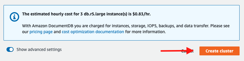 Choose &quot;Create cluster&quot; to create your Amazon DocumentDB database cluster