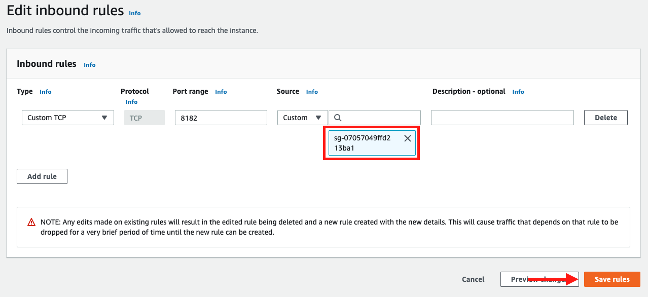 Edit the &quot;Source&quot; value so that it uses the AWS Cloud9 security group instead