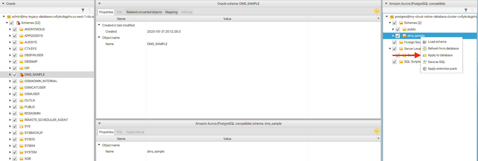 Right-click &quot;dms_sample&quot; on the right side in your Aurora database and choose &quot;Apply to database&quot;