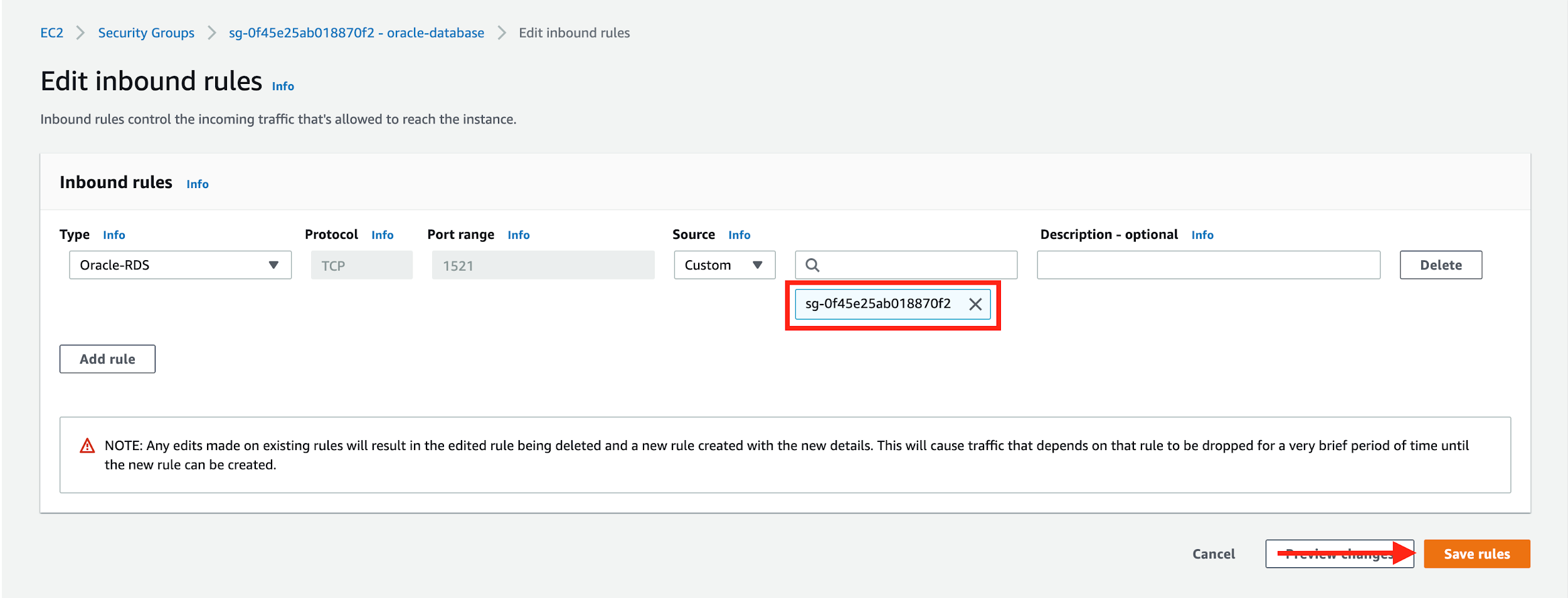 Remove the existing IP address and enter the name of the security group used for your Amazon RDS database instance and replication instance