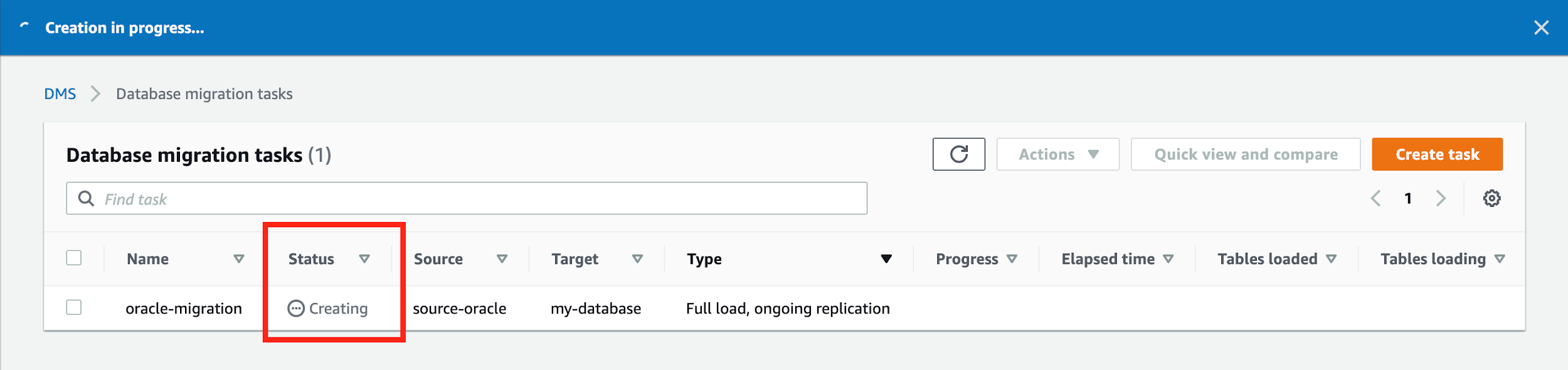 After you create your task, your task is shown with a &quot;Status&quot; of &quot;Creating&quot;