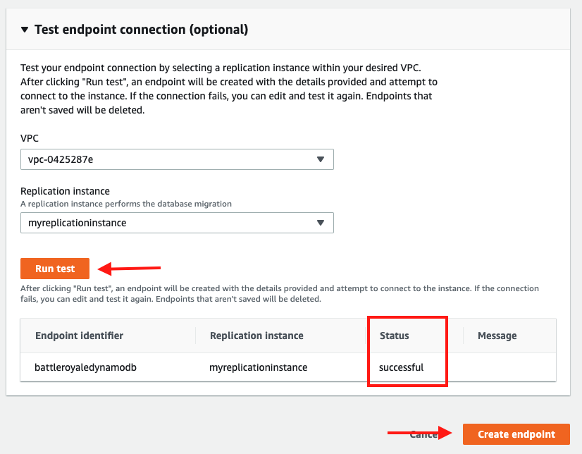 Test your endpoint connection as you did with your source endpoint