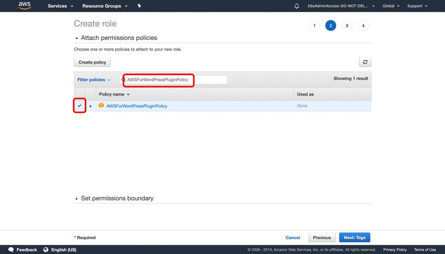 On the Attach permissions policies page, in the search box type AWSForWordPressPluginPolicy