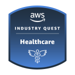 AWS Industry Quest: Healthcare badge